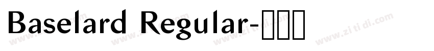 Baselard Regular字体转换